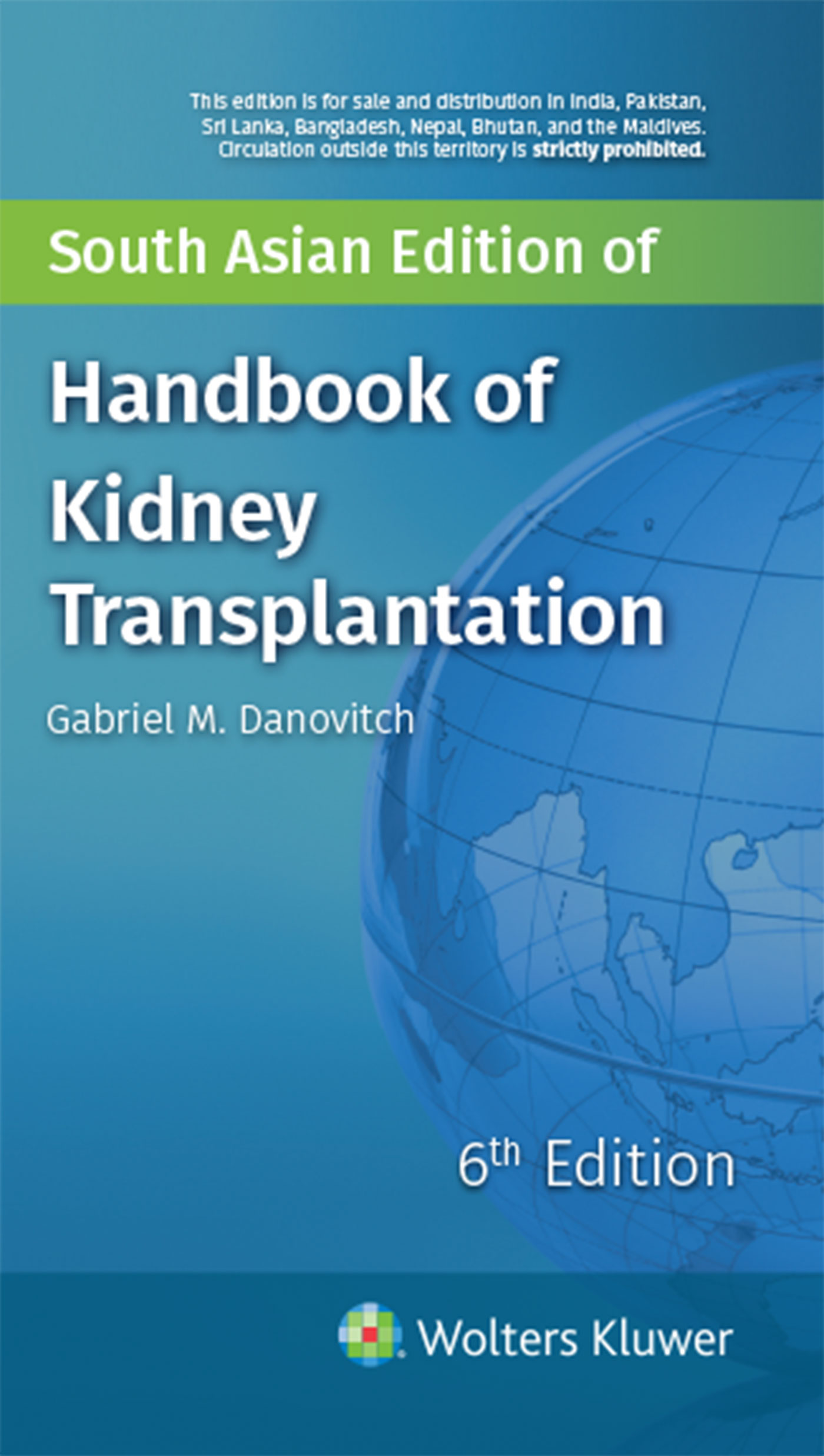 Handbook Of Kidney Transplantation 6/E