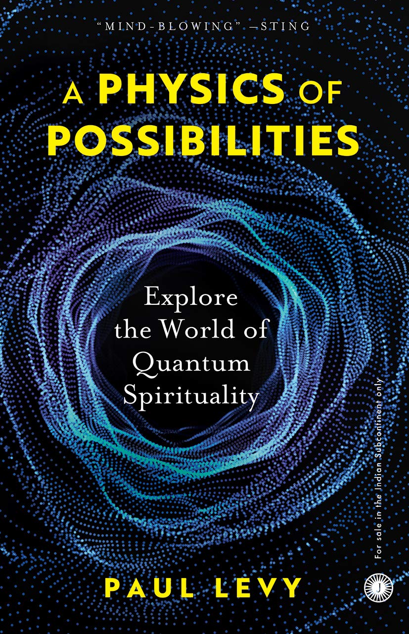 A Physics Of Possibilities