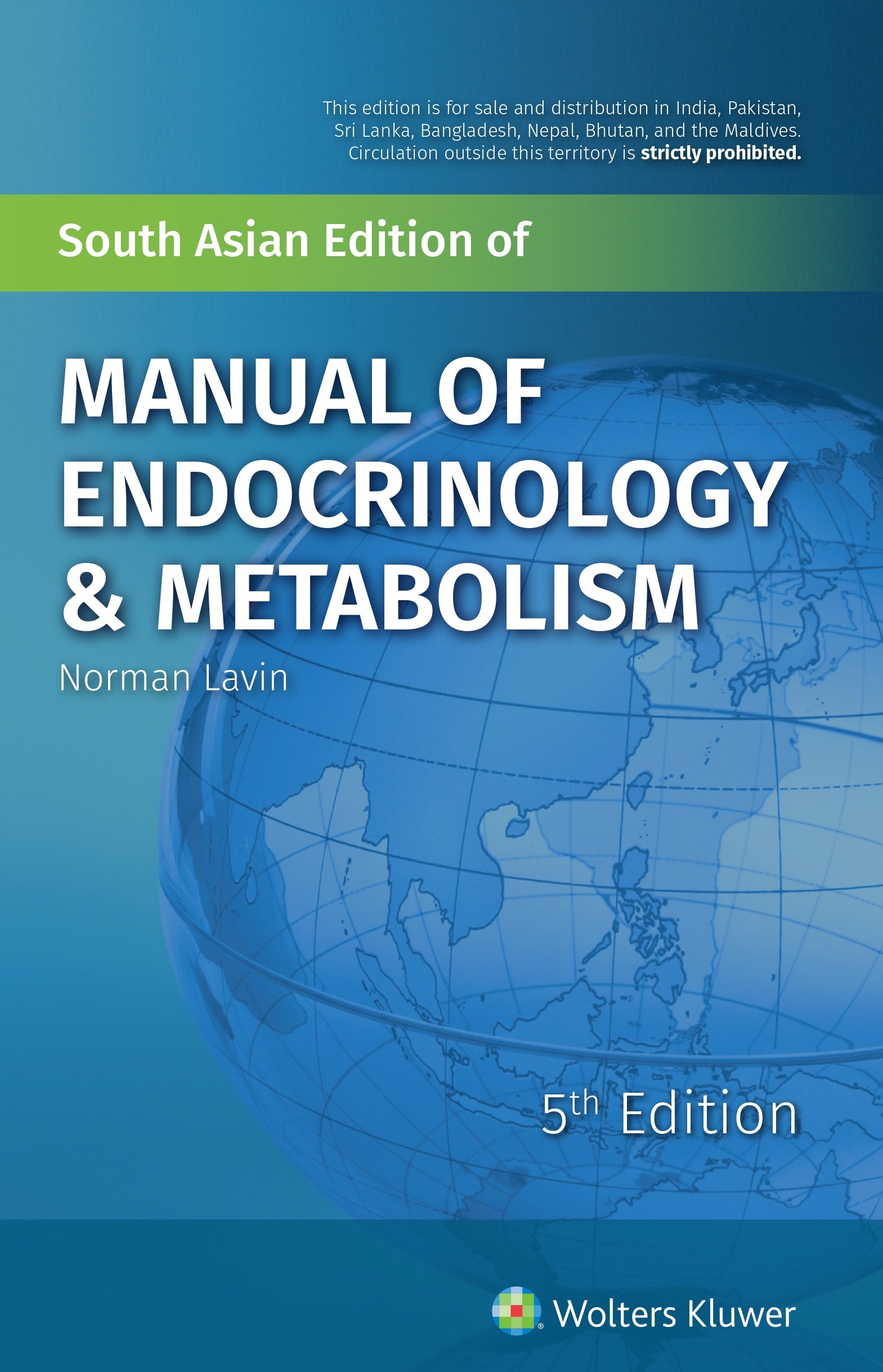 Manual Of Endocrinology & Metabolism , 5/E