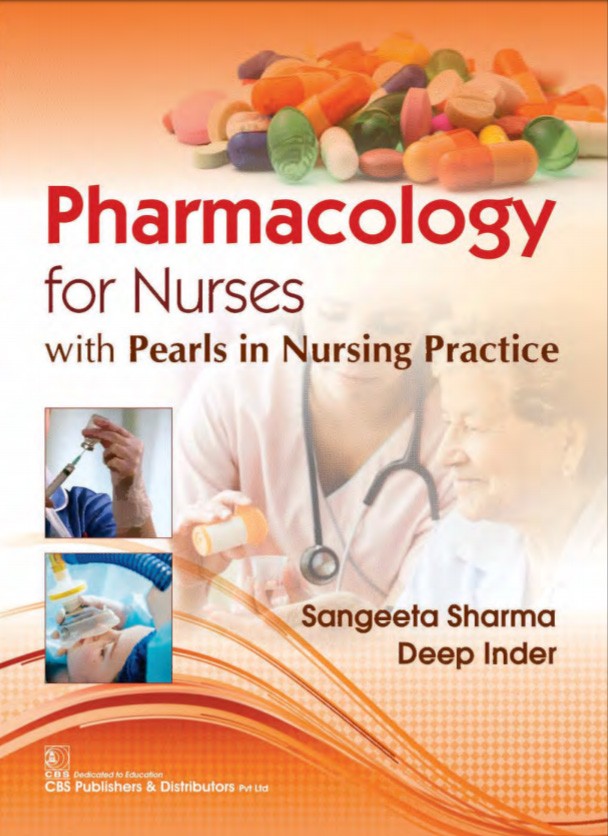 Pharmacology For Nurses With Pearls In Nursing Practice (Pb 2020)