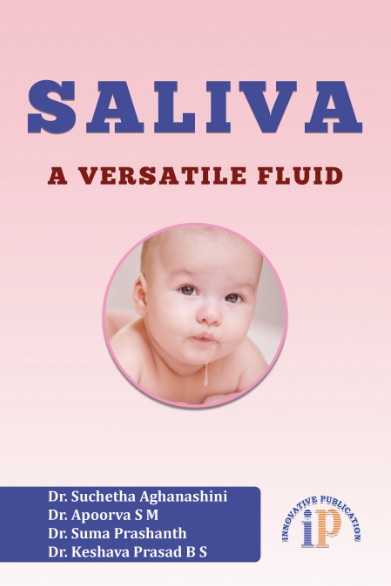 Saliva : A Versatile Fluid