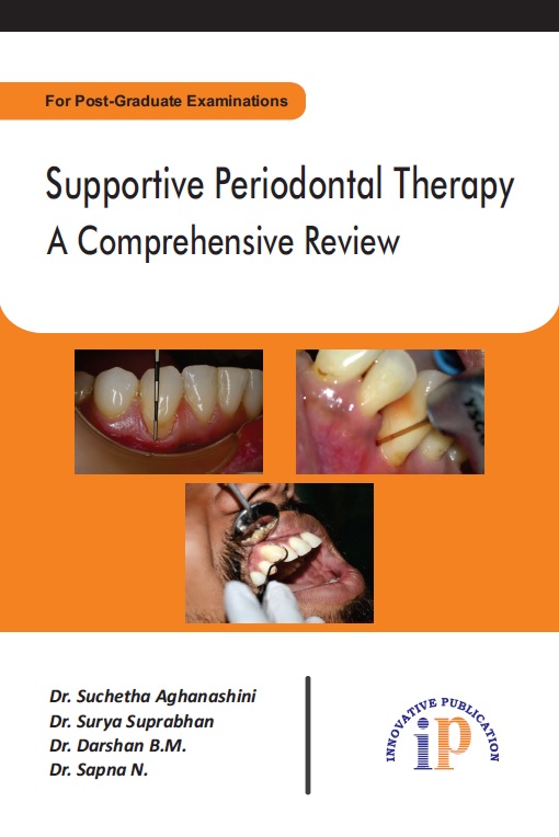 Supportive Periodontal Therapy : A Comprehensive Review