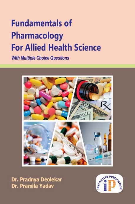 Fundamentals Of Pharmacology For Allied Health Science With Multiple Choice Questions