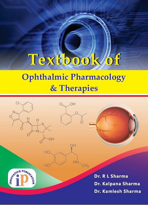 Textbook Of Ophthalmic Pharmacology And Therapies