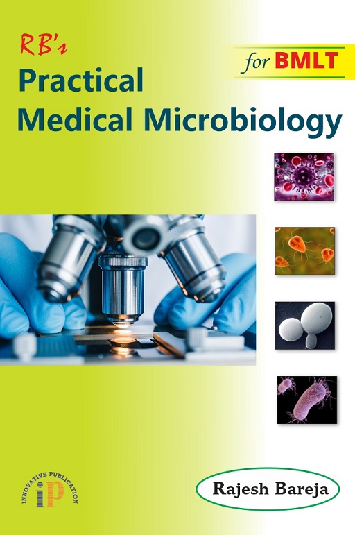 Practical Medical Microbiology For Bmlt