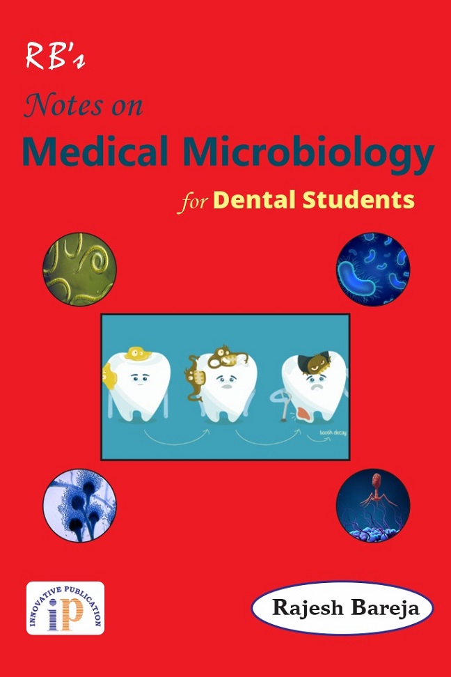 Notes On Medical Microbiology For Dental Students