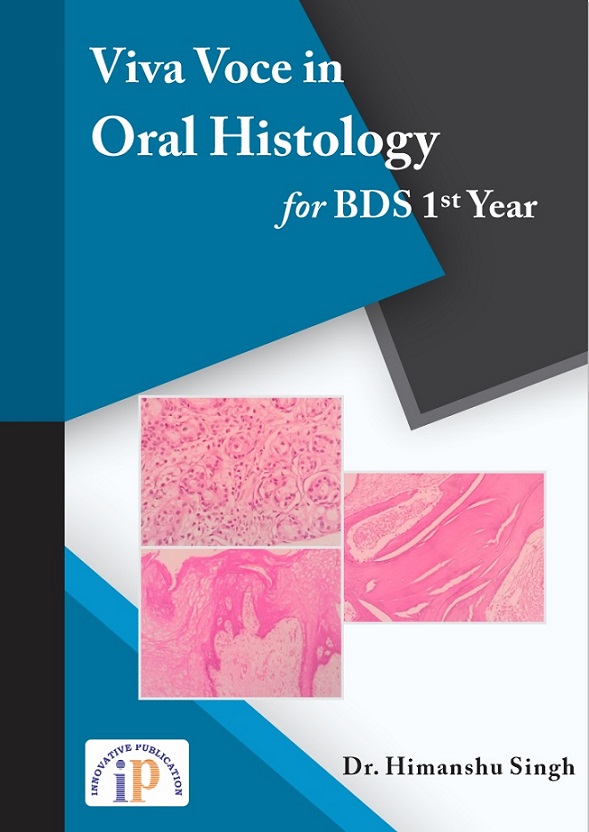Viva Voce In Oral Histology For Bds 1St Year