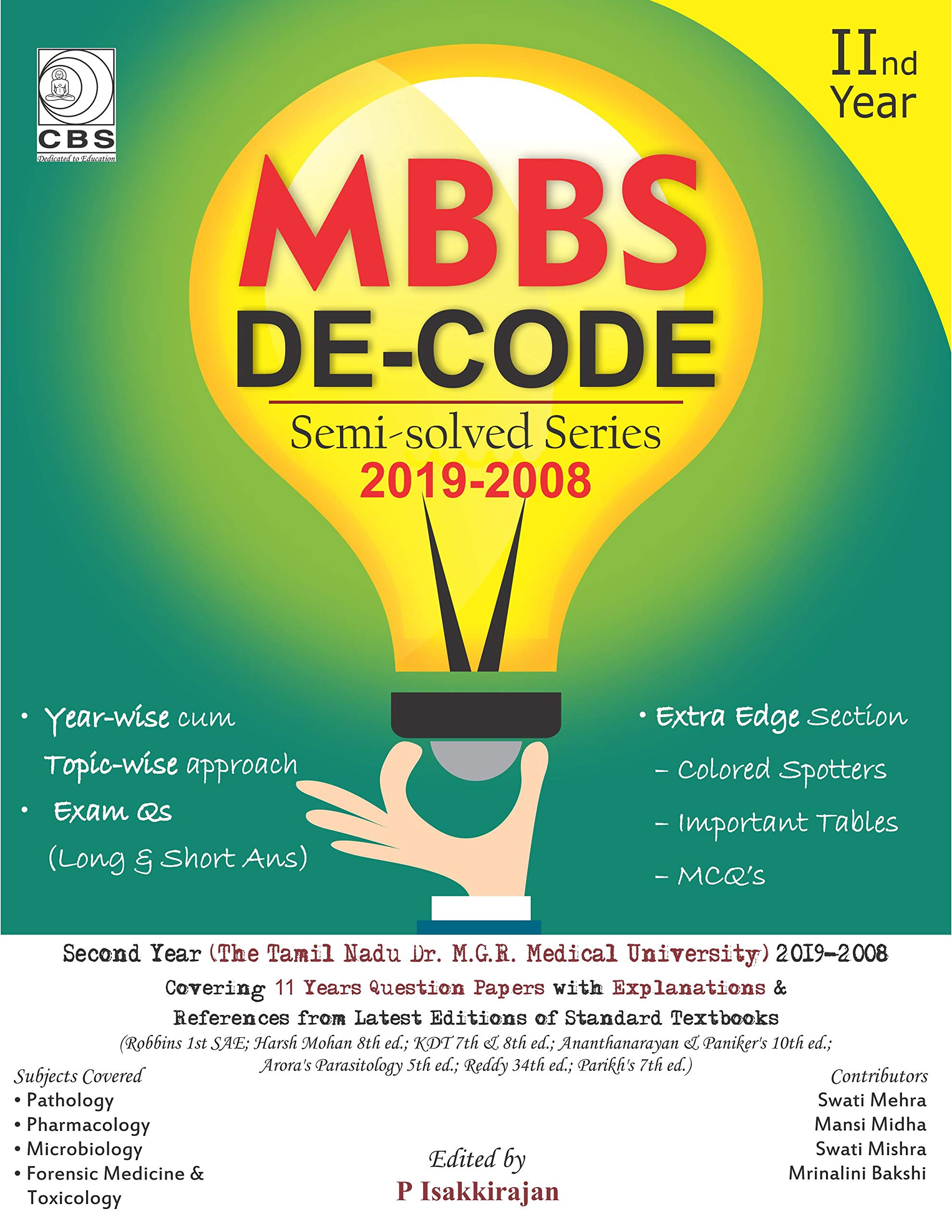 Mbbs Decode Semi Solved Series 2Nd Year (The Tamil Nadu Dr Mgr Medical University) (Pb)