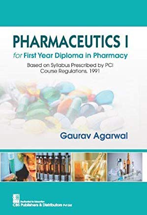 Pharmaceutics I For First Year Diploma In Pharmacy (Pb 2021)