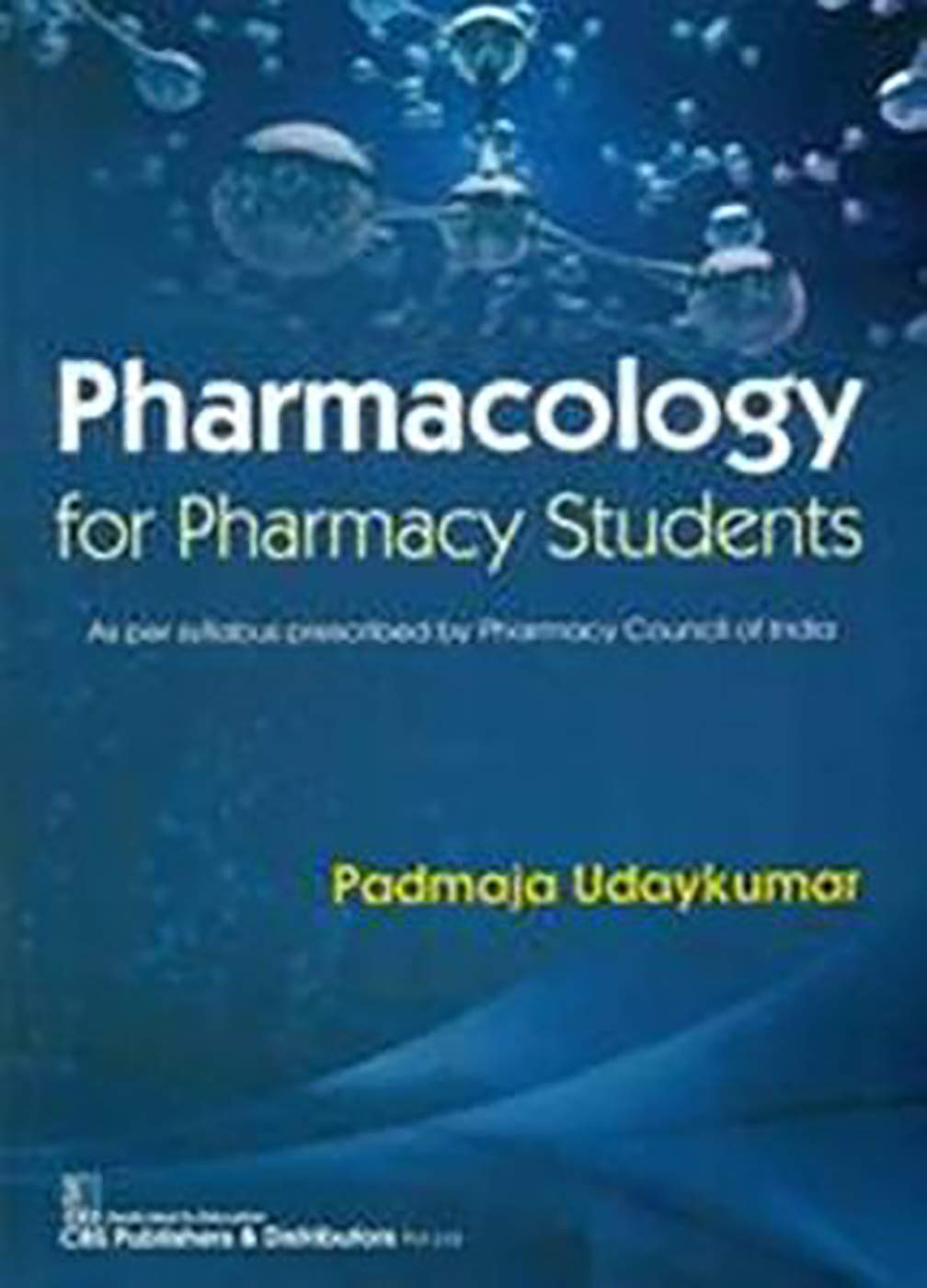 Pharmacology For Pharmacy Students (Pb)