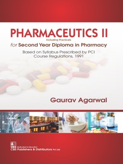 Pharmaceutics Ii For Second Year Diploma In Pharmacy (Pb 2024)