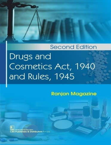 Drugs And Cosmetics Act 1940 And Rules 1945 2Ed (Pb 2025)