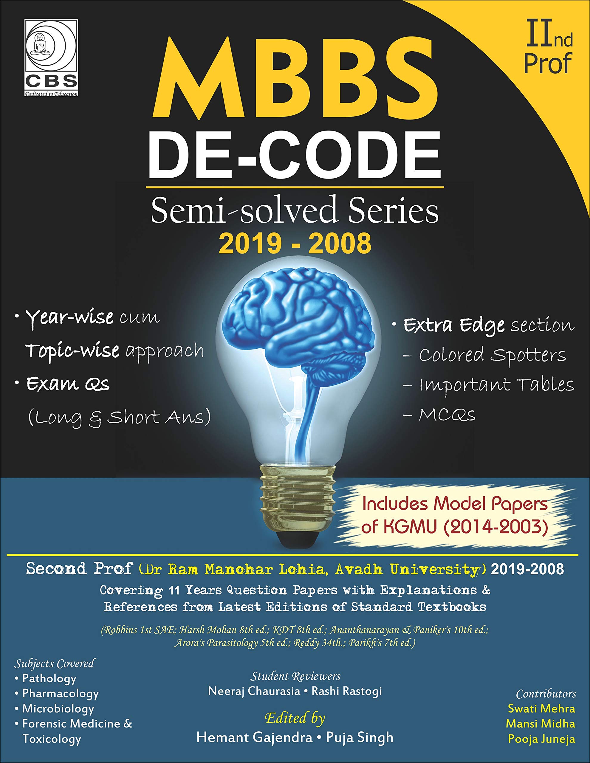 Mbbs De-Code Semi-Solved Series 2019-2008, Iind Prof (Pb), Avadh University