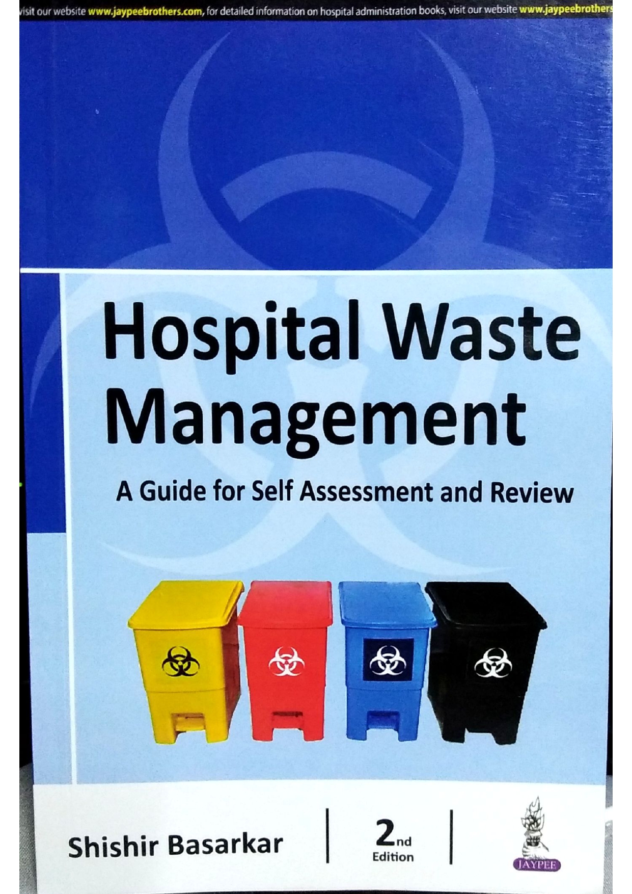 Hospital Waste Management A Guide For Self Assessment And Review