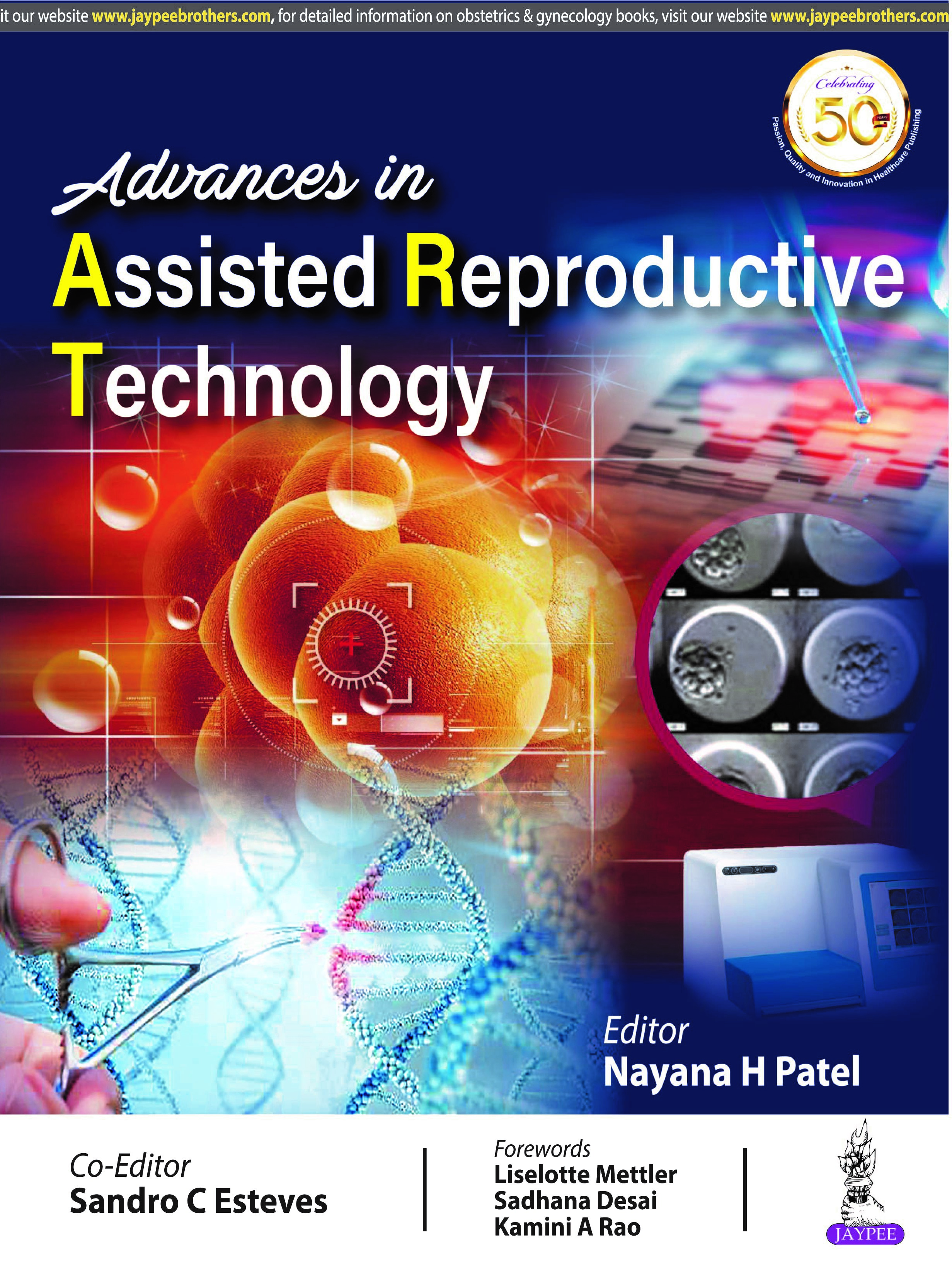 Advances In Assisted Reproductive Technology