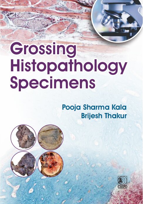 GROSSING HISTOPATHOLOGY SPECIMENS (PB 2027)