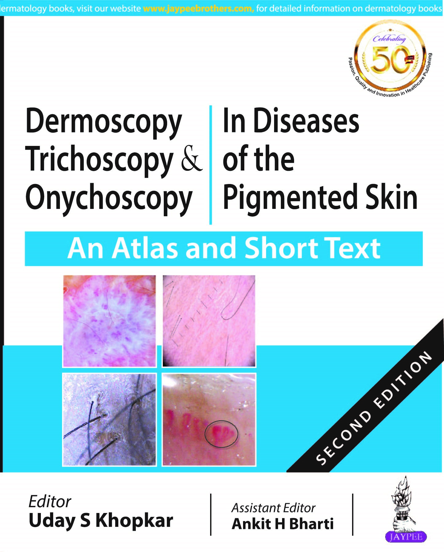 Dermoscopy, Trichoscopy & Onychoscopy In Diseases Of The Pigmented Skin An Atlas And Short Text
