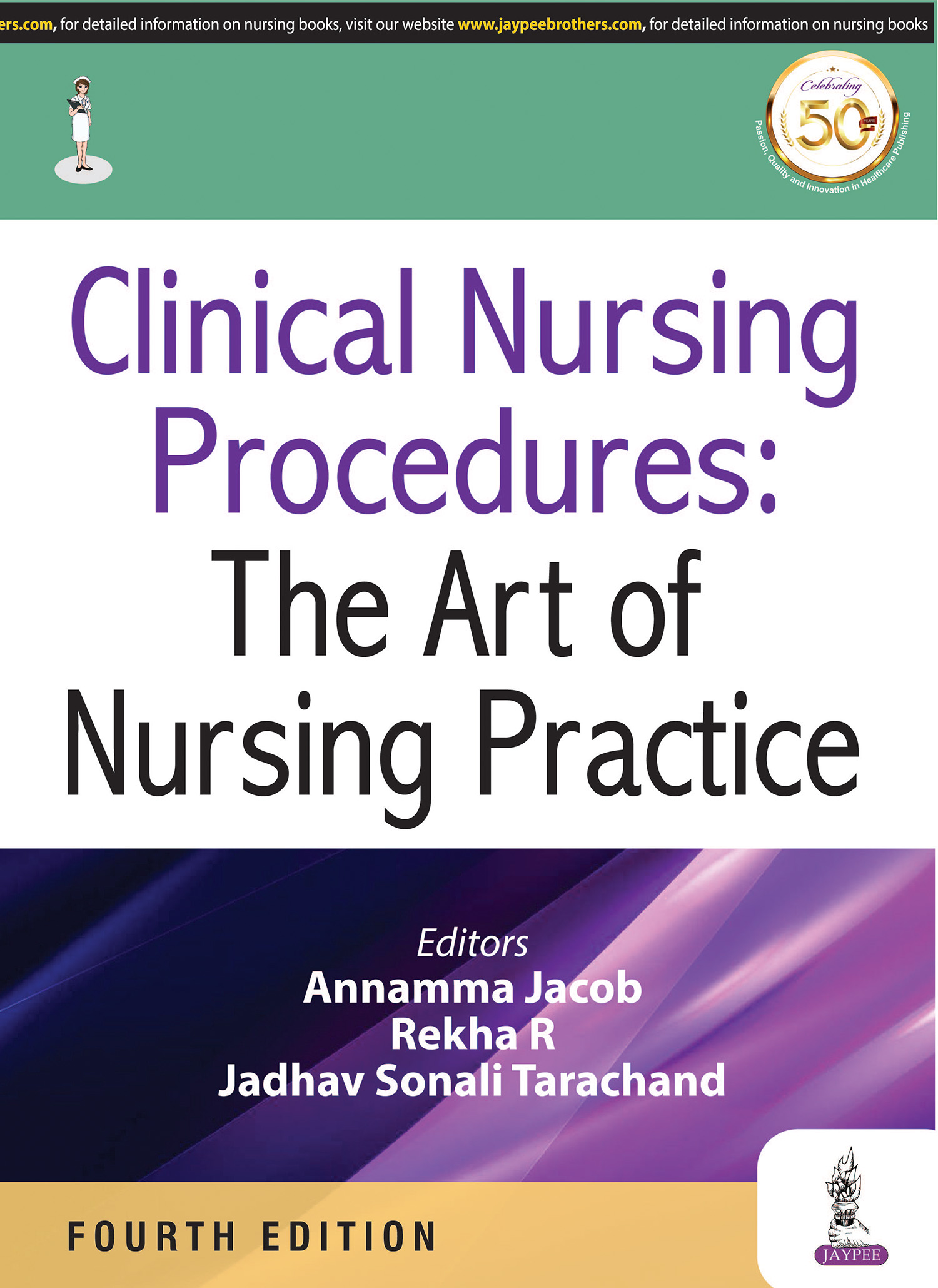 Clinical Nursing Procedures: The Art Of Nursing Practice