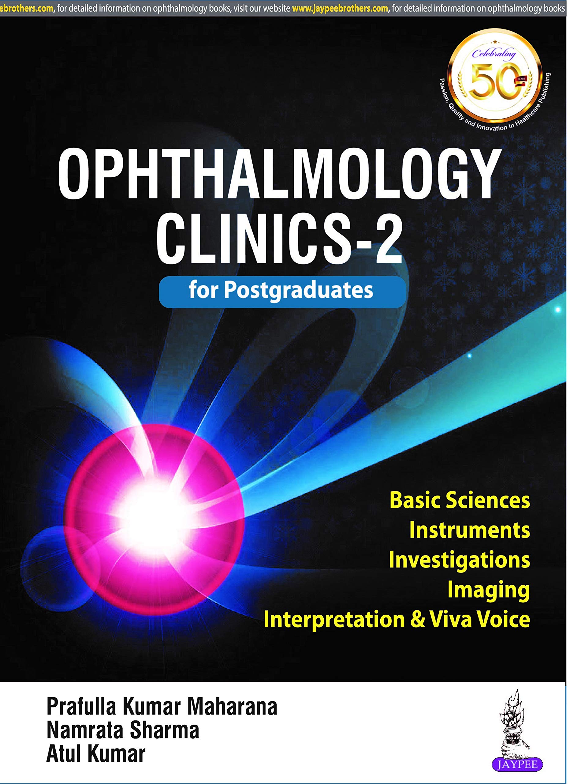 Ophthalmology Clinics-2 For Postgraduates