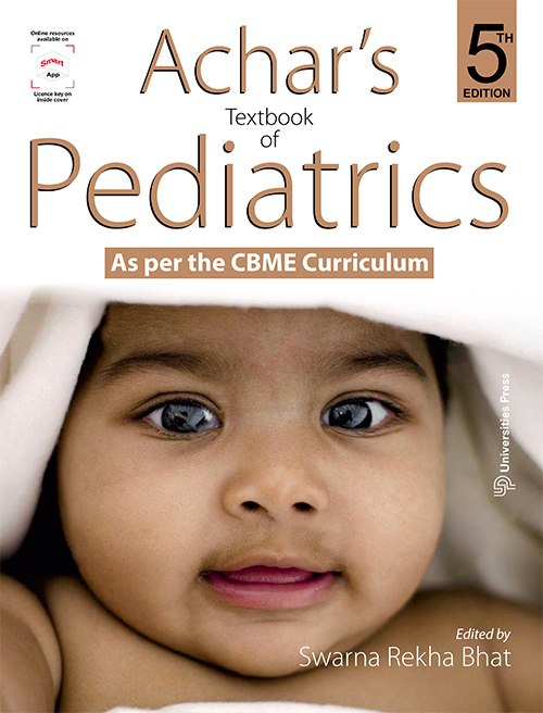 Achar’s Textbook of Pediatrics, 5th Edition
