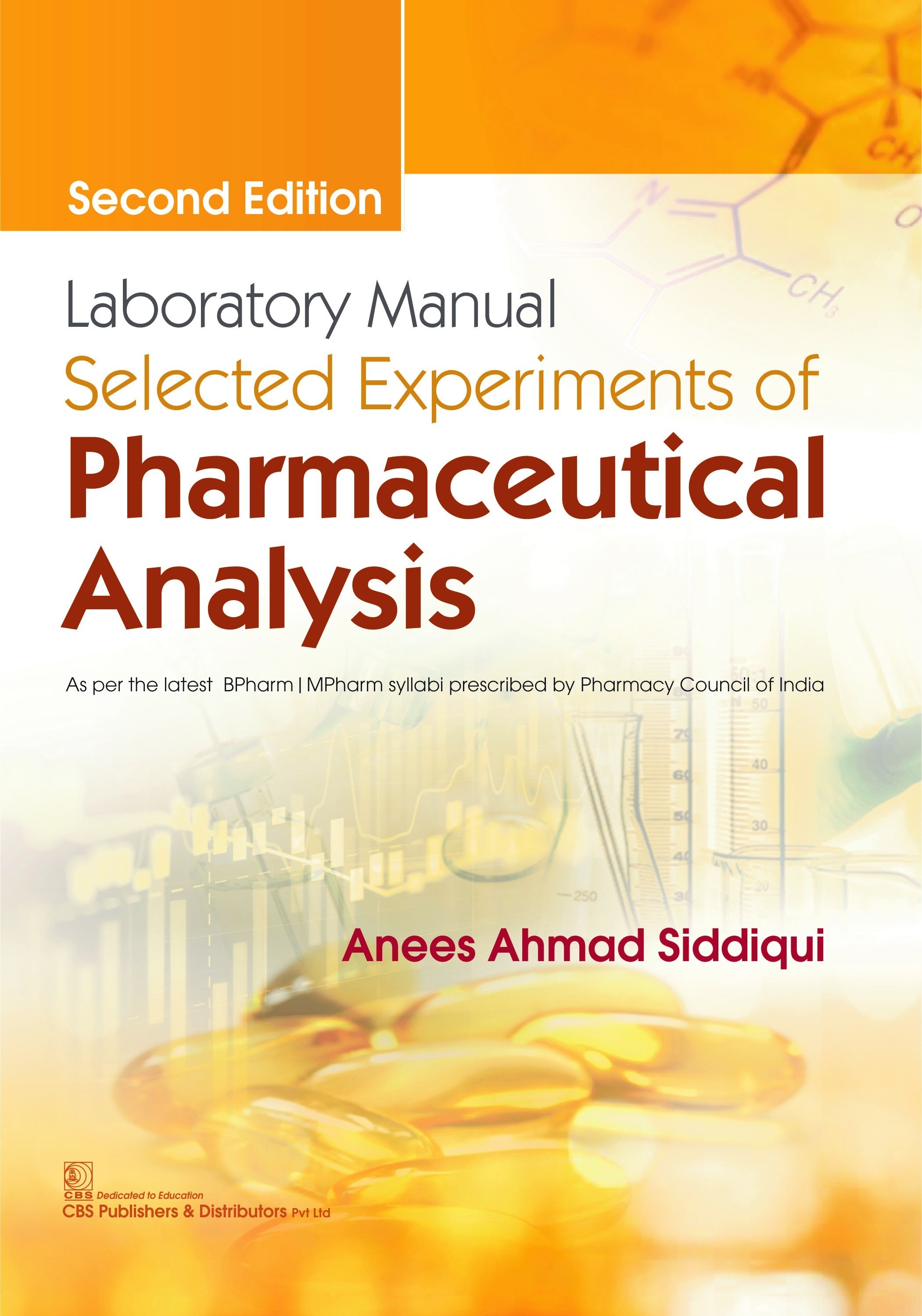 Laboratory Manual Selected Experiments Of Pharmaceuticals Analysis 2Ed (Pb 2024)