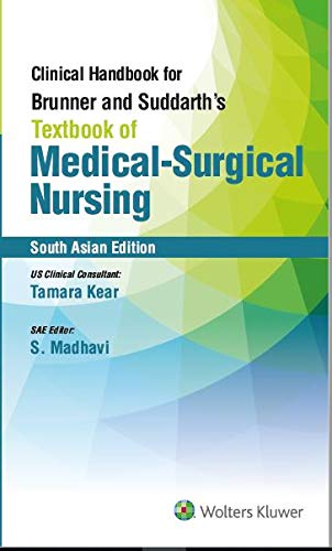 Clinical Handbook For Brunner & Suddarth's Textbook Of Medical Surgical Nursing (South Asian Edition)