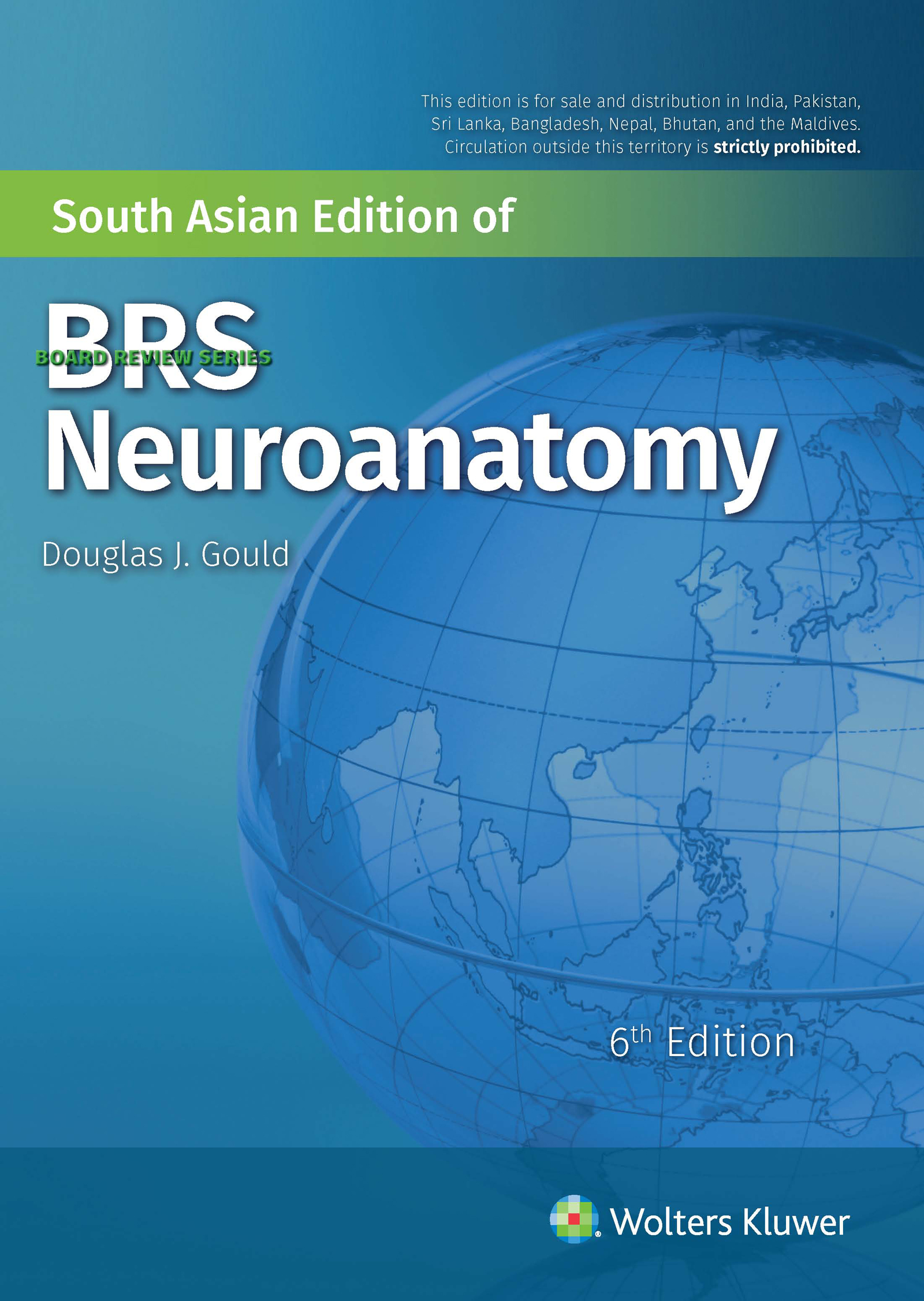 Brs Neuroanatomy 6/E