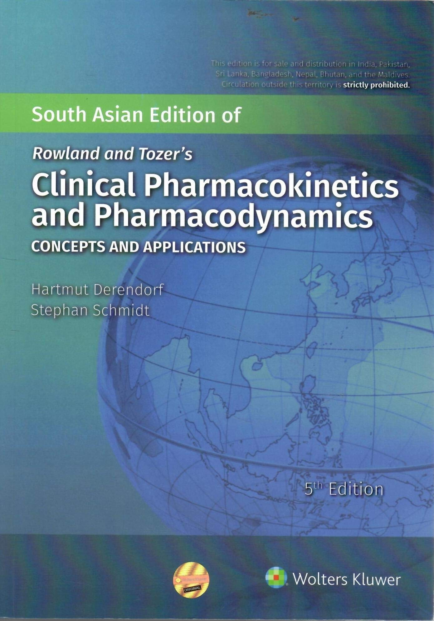 Rowland And Tozer'S Clinical Pharmacokinetics And Pharmacodynamics 5/E