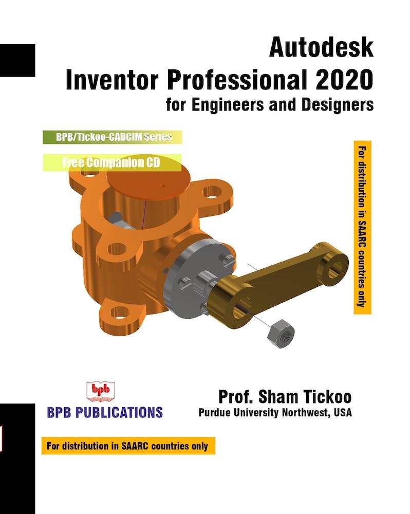 Autodesk Inventor Professional 2020 for Engineers & Designers