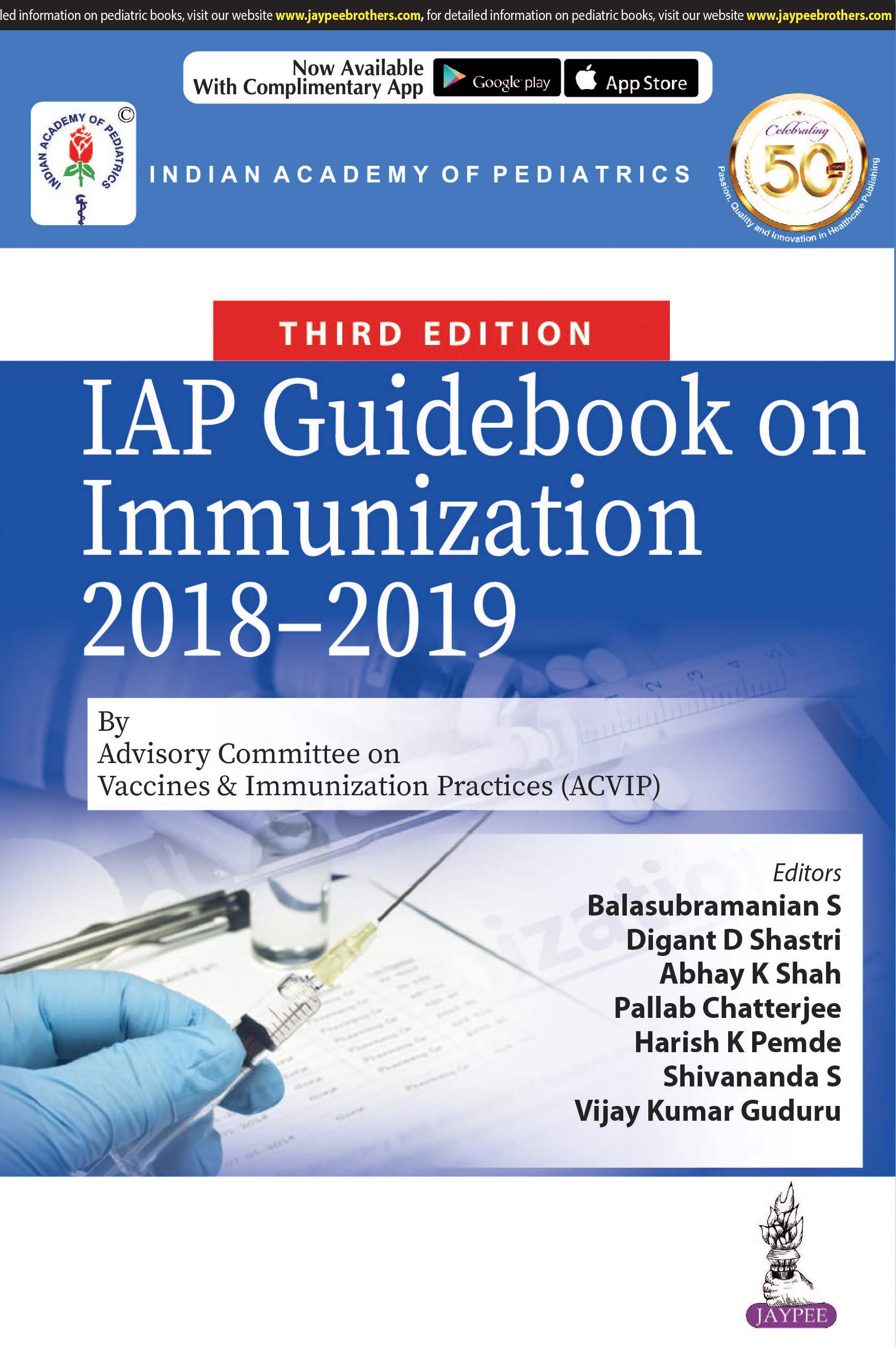 Iap Guidebook On Immunization 2018-2019 By Advisory Committee On Vaccines & Immunization Practices (Acvip)