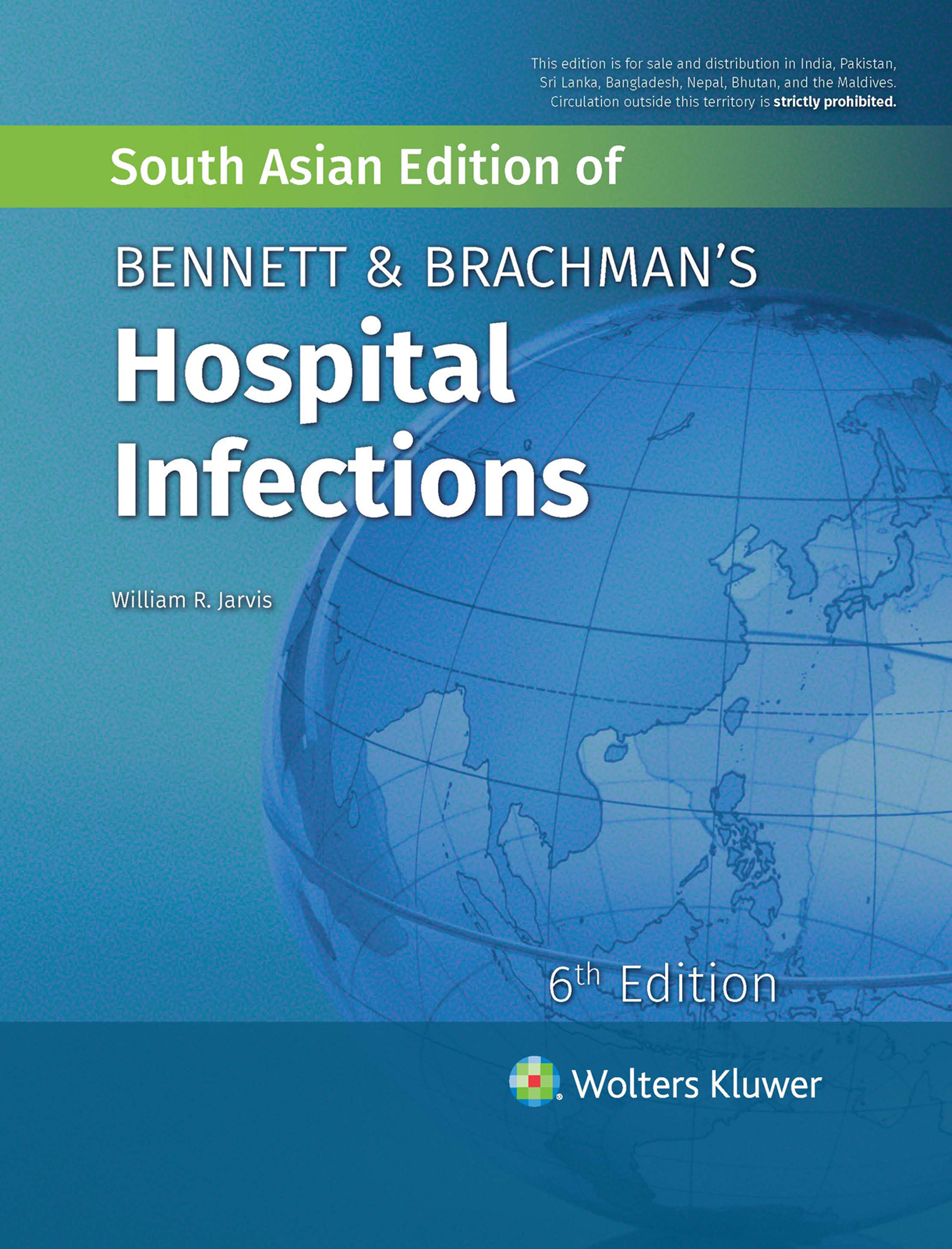Bennett & Brachman'S Hospital Infections, 6/E