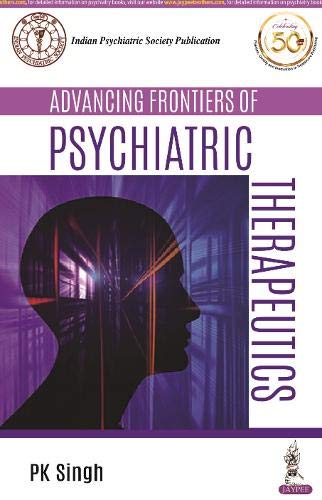Advancing Frontiers Of Psychiatric Therapeutics