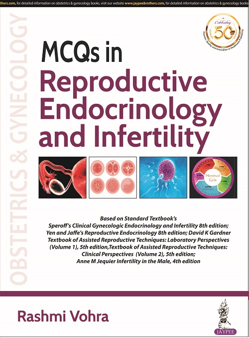 Mcqs In Reproductive Endocrinology And Infertility