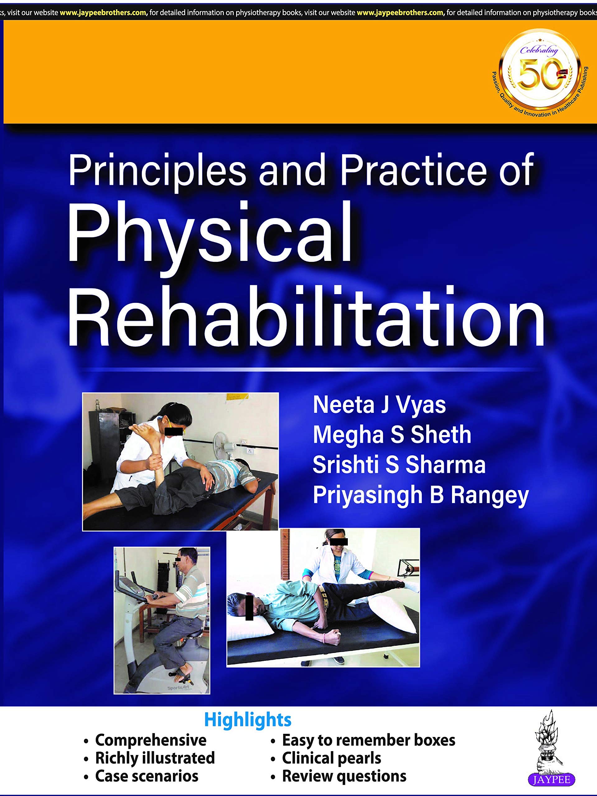 Principles And Practice Of Physical Rehabilitation