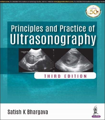 Principles And Practice Of Ultrasonography