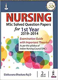 Nursing Msc Solved Question Papers For 1St Year (2019-2014) 2Nd/ E