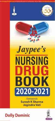 Jaypee'S Nursing Drug Book 2020-2021