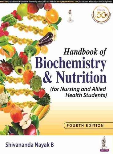 Handbook Of Biochemistry And Nutrition (For Nursing And Allied Health Students)