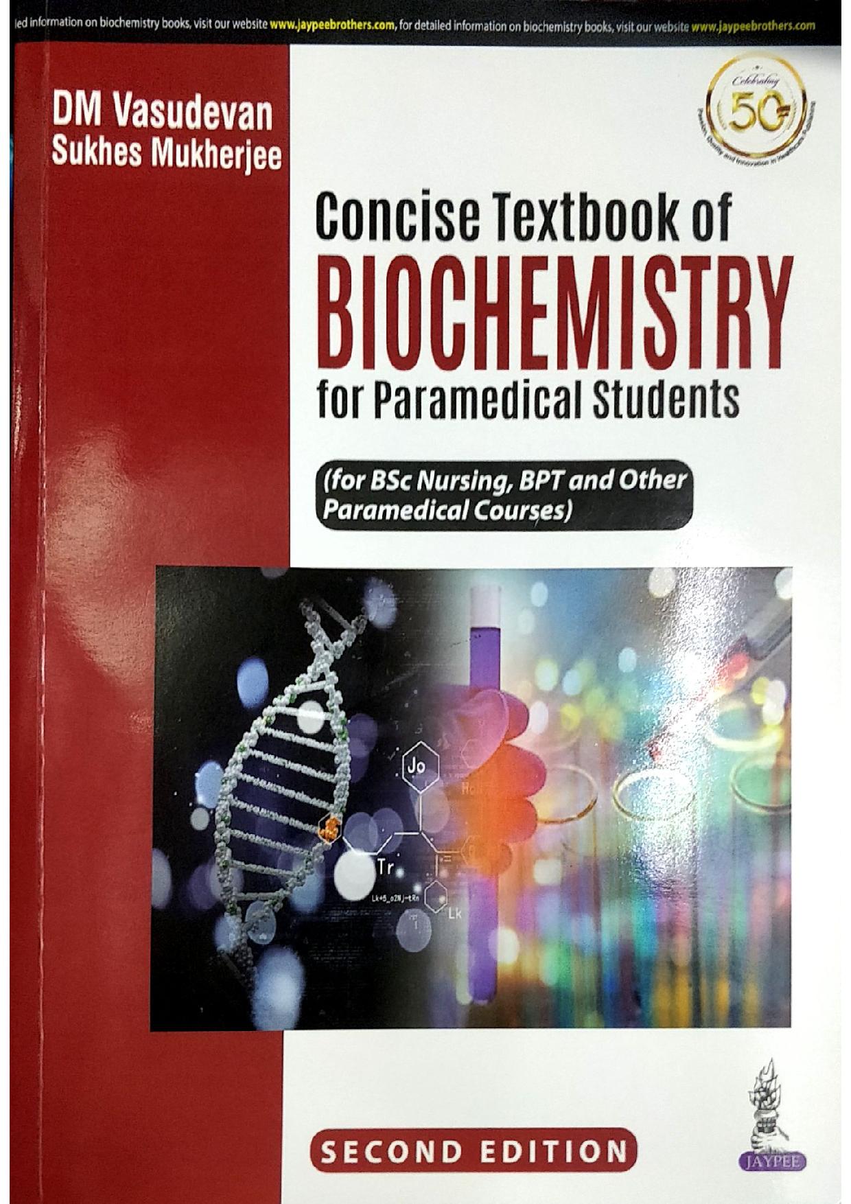 Concise Textbook Of Biochemistry For Paramedical Student 2/E