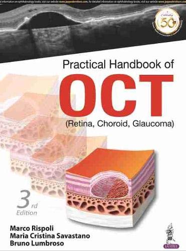 Practical Handbook Of OCT (Retina, Choroid, Glaucoma)