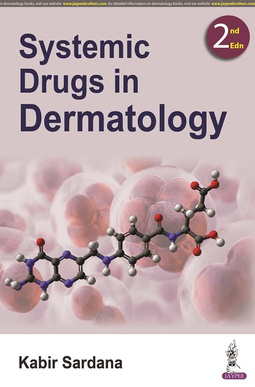 Systemic Drugs In Dermatology                                                                       