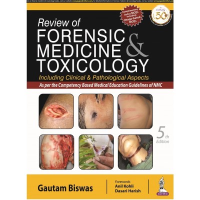 Review Of Forensic Medicine And Toxicology 5Th Ed