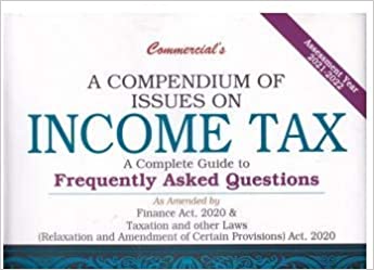 A Compendium Of Issues On Income Tax  (Set Of 2 Vols.)