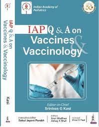 Iap Q & A On Vaccines & Vaccinology