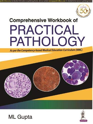 Comprehensive Workbook Of Practical Pathology: As Per The Competency-Based Medical Education CurricuLUM