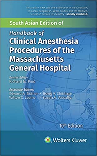 Handbook of Clinical Anesthesia Procedures of Massachusettes General hospital(MGH) -AIBH Exclusive