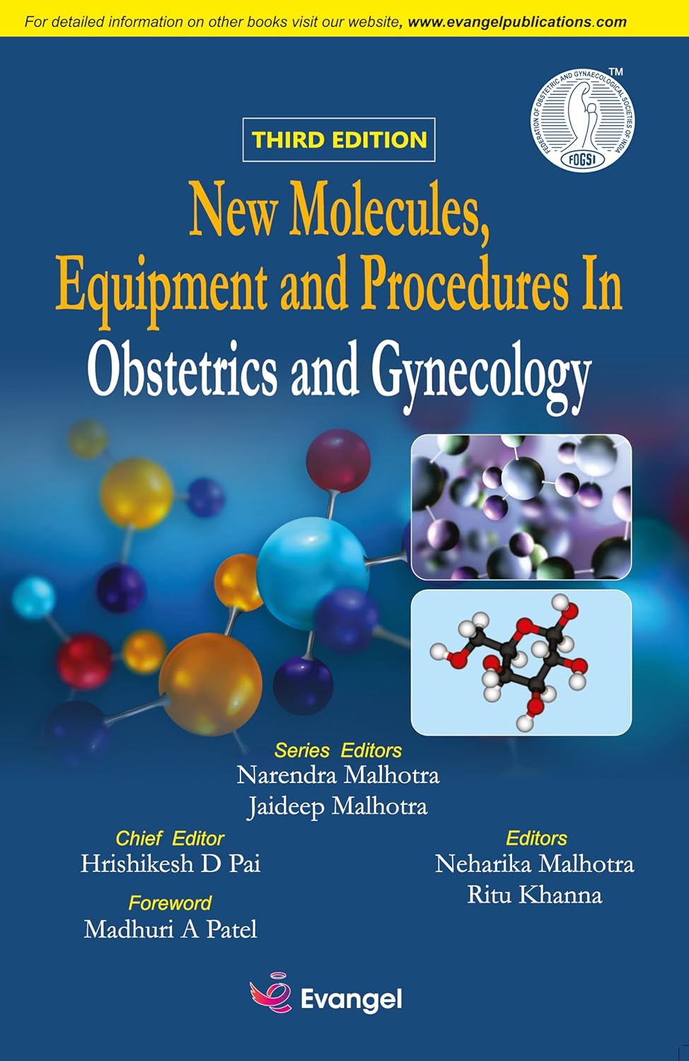 FOGSI New Molecules, Equipment and Procedures In Obstetrics And Gynecology (Third Edition)
