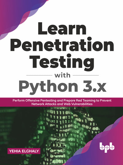 Learn Penetration Testing with Python 3.x 