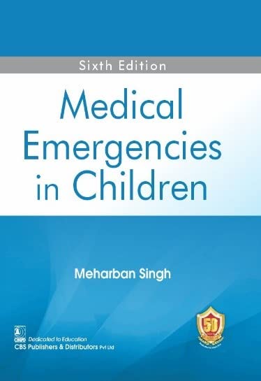 Medical Emergencies in Children 6th Edition 2023