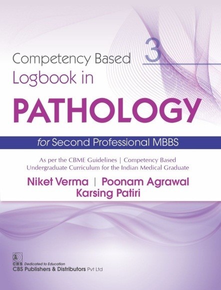 Competency Based Logbook In Pathology 3 For Second Professional Mbbs (Pb 2025)
